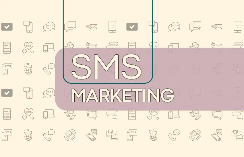 A Brief Introduction to SMS Marketing